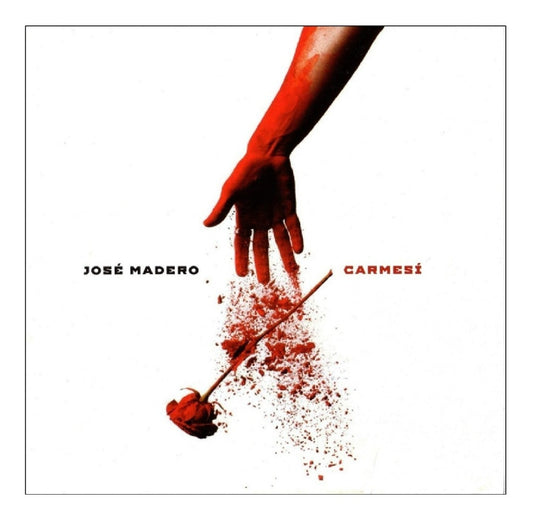 José Madero - Carmesí / Deluxe - Cd + Dvd