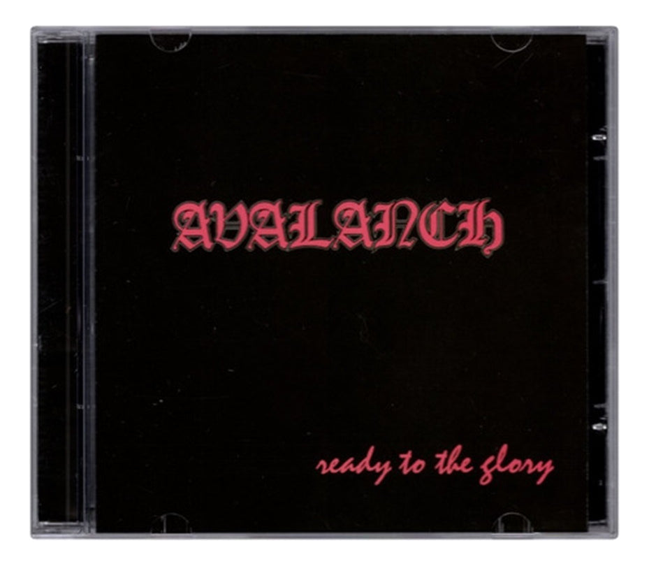 Avalanch Ready To The Glory Disco Cd