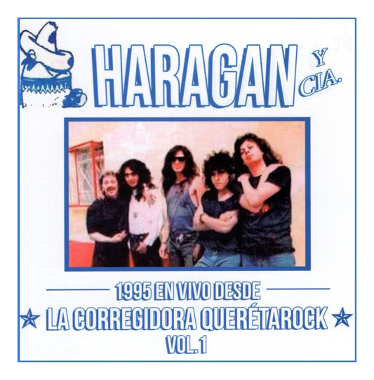 Haragan 1995 Vivo Corregidora Queretarock Vol 1 / Disco Cd