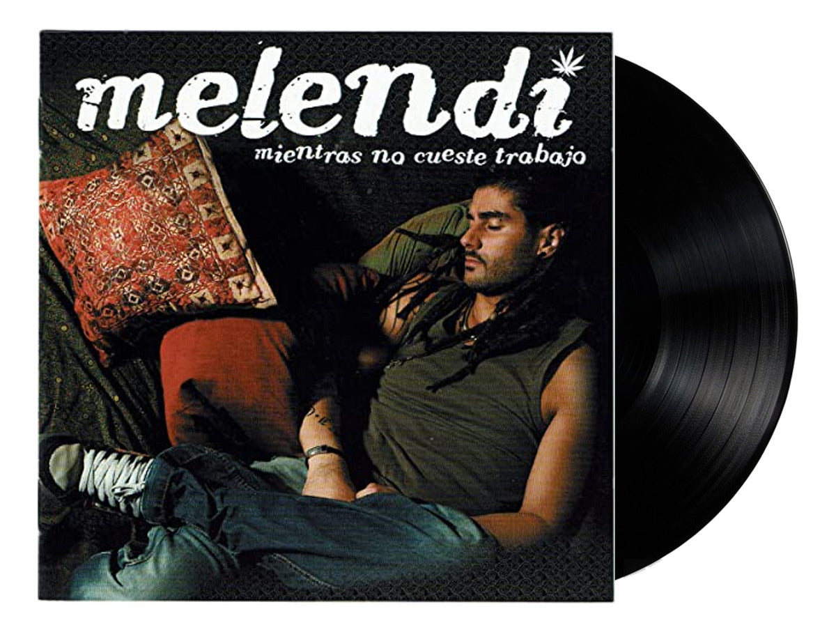 Melendi Mientras No Cueste Trabajo Lp Vinyl