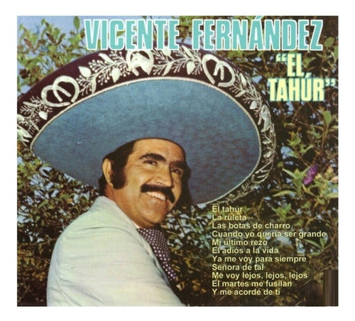 Vicente Fernandez El Tahur Disco Cd