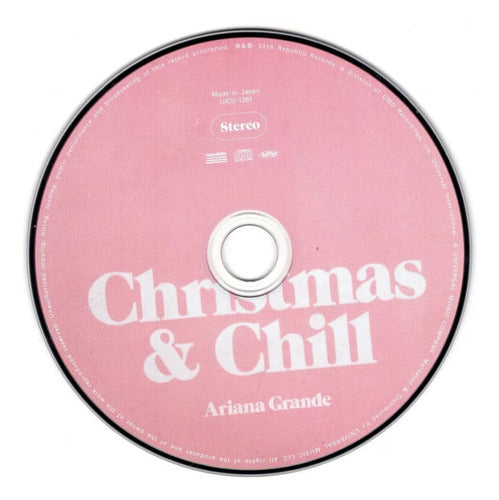 Ariana Grande - Christmas & Chill Version Japonesa Disco Cd