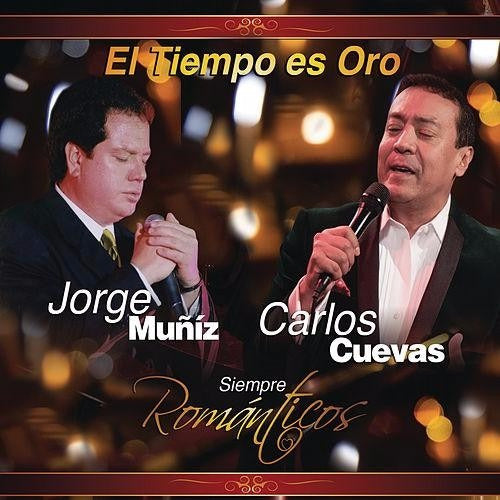 Jorge Muñiz Carlos Cuevas El Tiempo Es Oro Disco Cd