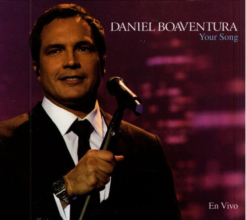 Daniel Boaventura Your Song En Vivo 3 Discos Cd + Dvd