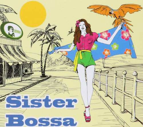 Sister Bossa Disco Cd
