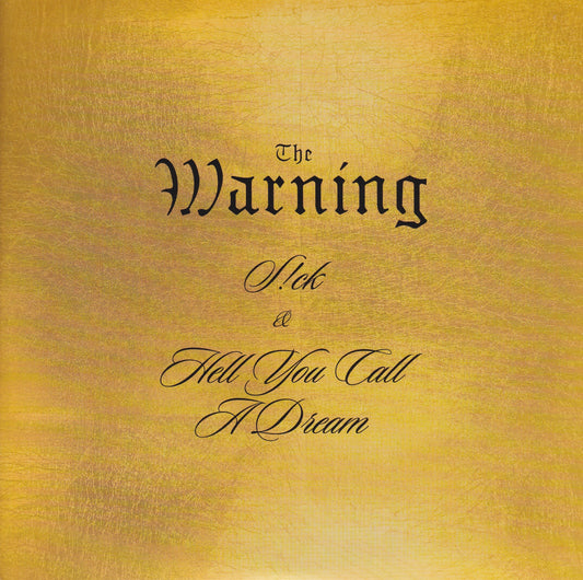 The Warning S!ck Hell You Call A Dream 07 Pulgadas Lp Vinyl