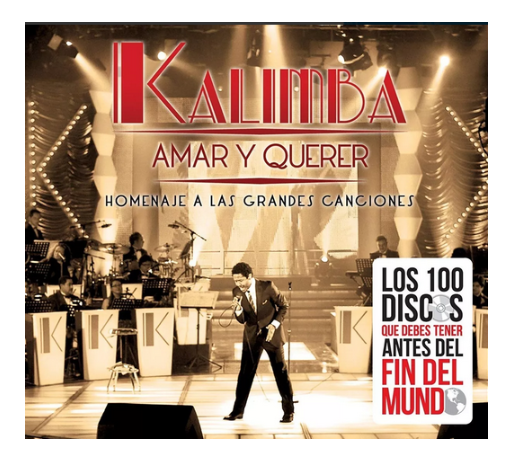 Kalimba Amar Y Querer Homenaje A Las Grandes Canciones Disco Cd