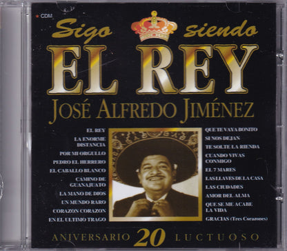 Jose Alfredo Jimenez Sigo Siendo Rey 20th Aniversario Cd