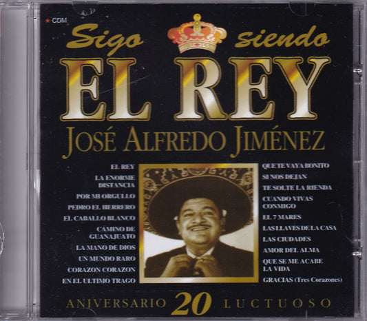 Jose Alfredo Jimenez Sigo Siendo Rey 20th Aniversario Cd