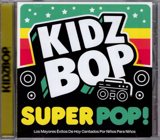 Kidz Bop Super Pop ! Disco Cd