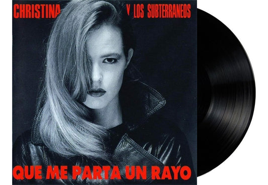 Christina Y Los Subterraneos Que Me Parta Un Rayo Lp Vinyl