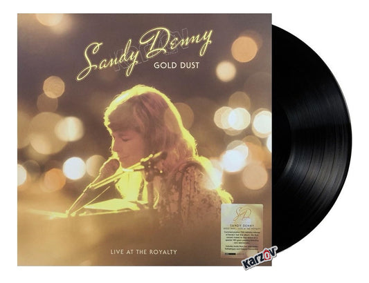 Sandy Denny Gold Dust Live At The Royalty Rsd Lp Vinyl