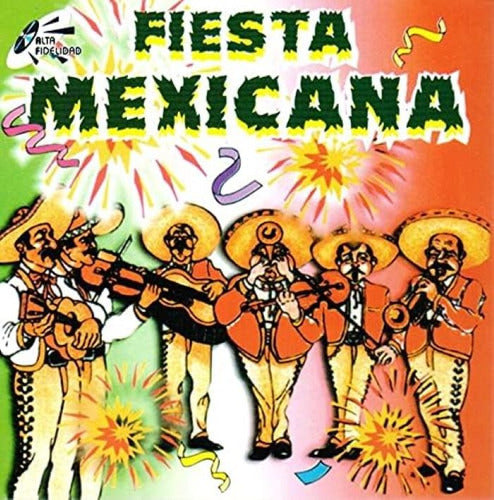 Fiesta Mexicana Mariachi Arriba Juarez Disco Cd