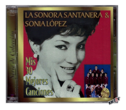 Sonora Santanera & Sonia Lopez Mis 30 Mejores Canciones Disco  Cd