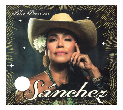Lila Downs La Sanchez Disco Cd