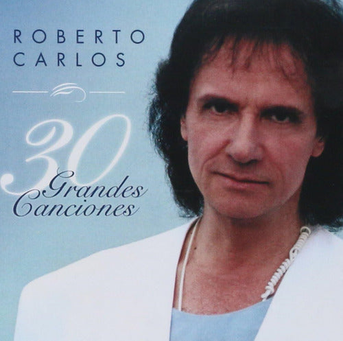 Roberto Carlos 30 Grandes Canciones 2 Discos Cd