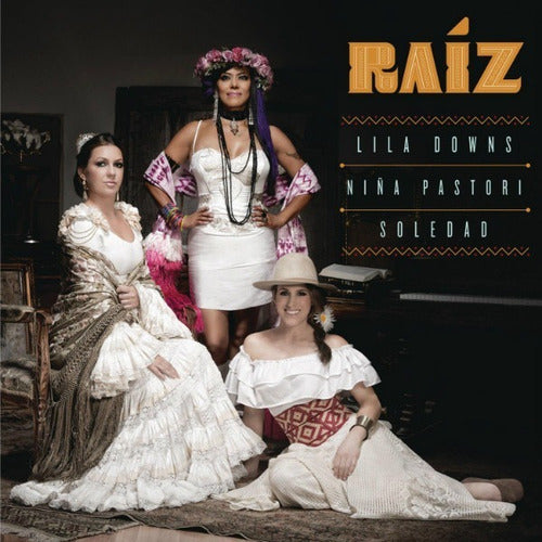 Lila Downs Niña Pastori Y Soledad Raiz Disco Cd