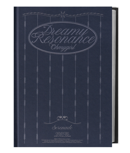 ** Oh My Girl 10 Mini Album Dreamy Resonance / Version Serenade